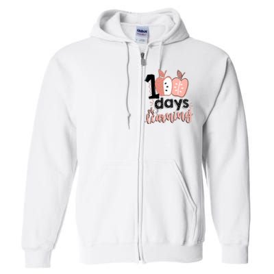 100 Days Of Learning Back To School Full Zip Hoodie