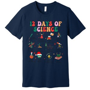 12 Days Of Science Scientist Teacher Christmas Science Xmas Premium T-Shirt