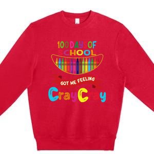 100 Days Of School Got Me Feeling Cray Cray Premium Crewneck Sweatshirt