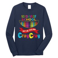 100 Days Of School Got Me Feeling Cray Cray Long Sleeve Shirt