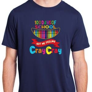 100 Days Of School Got Me Feeling Cray Cray Adult ChromaSoft Performance T-Shirt