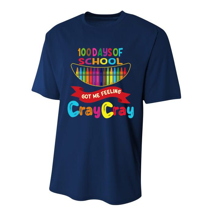 100 Days Of School Got Me Feeling Cray Cray Performance Sprint T-Shirt