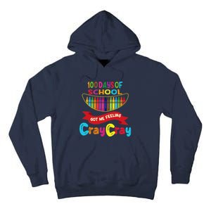 100 Days Of School Got Me Feeling Cray Cray Tall Hoodie