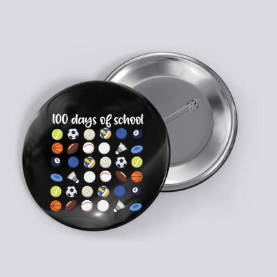 100th Days Of School Pe Teacher Button