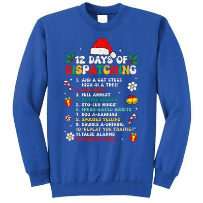 12 Days Of Dispatching Christmas Pajama Xmas Dispatcher  Sweatshirt