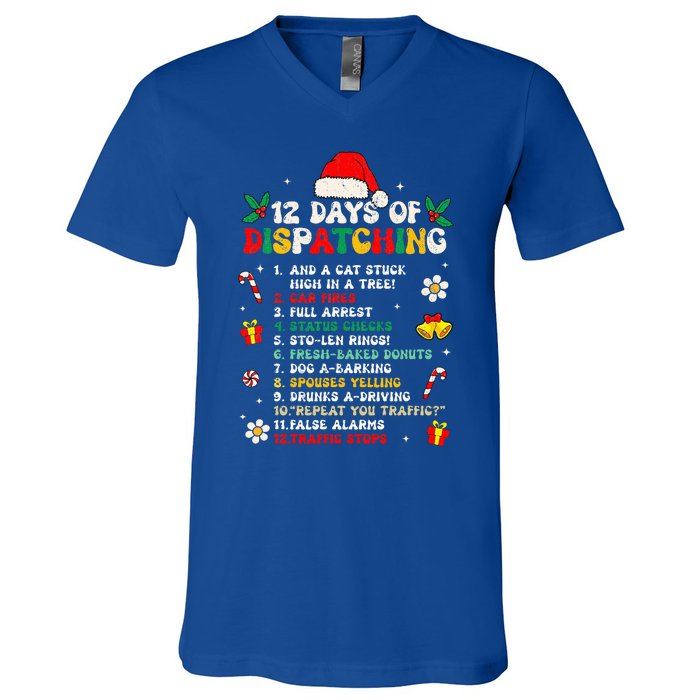 12 Days Of Dispatching Christmas Pajama Xmas Dispatcher  V-Neck T-Shirt