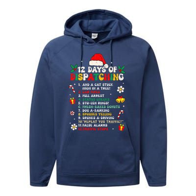 12 Days Of Dispatching Christmas Pajama Xmas Dispatcher  Performance Fleece Hoodie