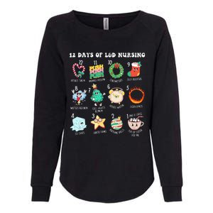 12 Days Of L&D Unit Nursing Labor & Delivery Nurse Christmas Womens California Wash Sweatshirt