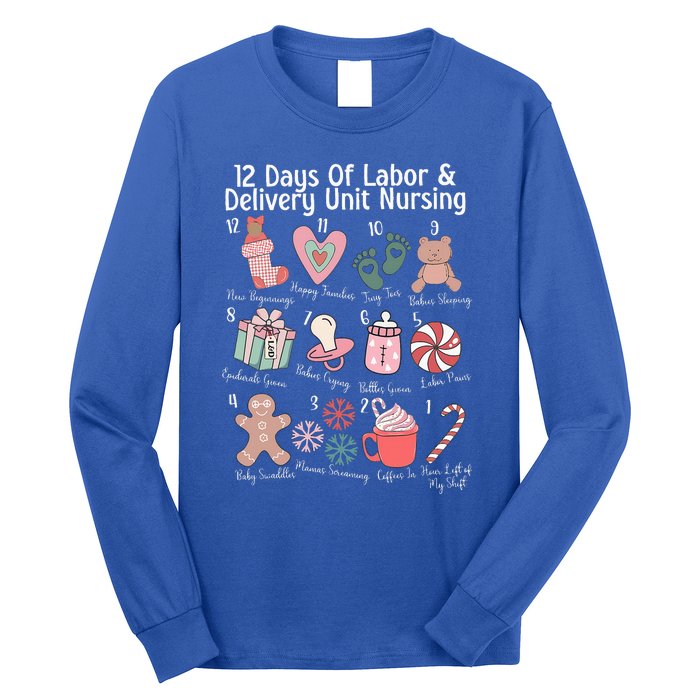 12 Days Of Labor and Delivery Unit Nursing Nurse Christmas  Long Sleeve Shirt