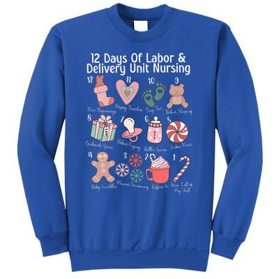 12 Days Of Labor and Delivery Unit Nursing Nurse Christmas  Sweatshirt