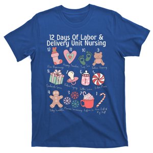 12 Days Of Labor and Delivery Unit Nursing Nurse Christmas  T-Shirt