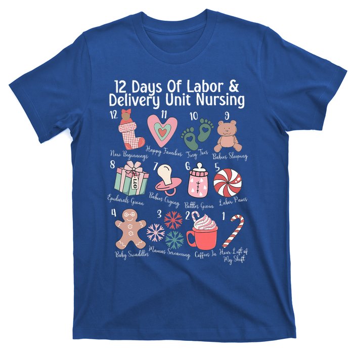 12 Days Of Labor and Delivery Unit Nursing Nurse Christmas  T-Shirt