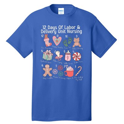 12 Days Of Labor and Delivery Unit Nursing Nurse Christmas  Tall T-Shirt