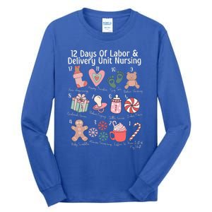 12 Days Of Labor and Delivery Unit Nursing Nurse Christmas  Tall Long Sleeve T-Shirt