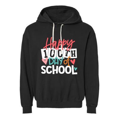 100th Day Of School Teachers Wo Happy 100 Days Garment-Dyed Fleece Hoodie