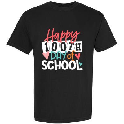 100th Day Of School Teachers Wo Happy 100 Days Garment-Dyed Heavyweight T-Shirt