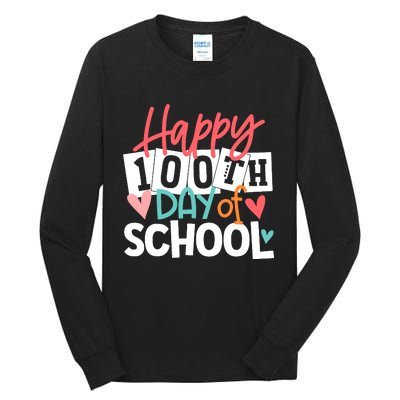 100th Day Of School Teachers Wo Happy 100 Days Tall Long Sleeve T-Shirt