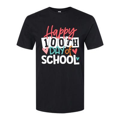 100th Day Of School Teachers Wo Happy 100 Days Softstyle CVC T-Shirt