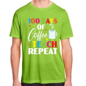 100 Days Of Coffee Teach Repeat 100 Days Of School Gift Adult ChromaSoft Performance T-Shirt