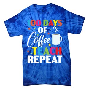 100 Days Of Coffee Teach Repeat 100 Days Of School Gift Tie-Dye T-Shirt