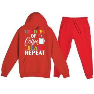 100 Days Of Coffee Teach Repeat 100 Days Of School Gift Premium Hooded Sweatsuit Set