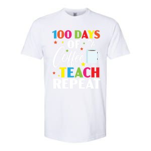 100 Days Of Coffee Teach Repeat 100 Days Of School Gift Softstyle CVC T-Shirt