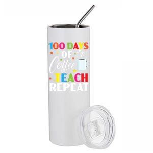 100 Days Of Coffee Teach Repeat 100 Days Of School Gift Stainless Steel Tumbler