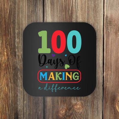 100 Days Of Making A Difference Coaster