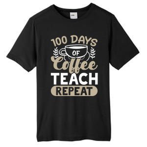 100 Days Of Coffee Teach Repeat 100 Days Of School Cute Gift Tall Fusion ChromaSoft Performance T-Shirt