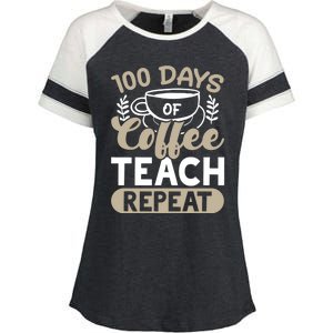 100 Days Of Coffee Teach Repeat 100 Days Of School Cute Gift Enza Ladies Jersey Colorblock Tee