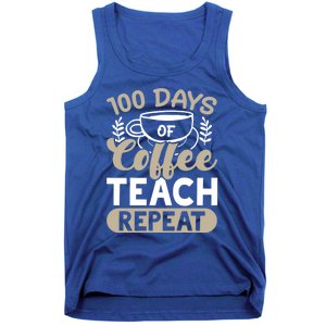 100 Days Of Coffee Teach Repeat 100 Days Of School Cute Gift Tank Top