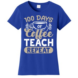 100 Days Of Coffee Teach Repeat 100 Days Of School Cute Gift Women's T-Shirt