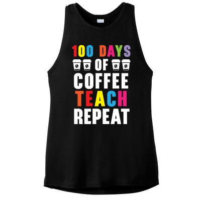 100 Days Of Coffee Teach Repeat 100 Days Of School Cute Gift Ladies PosiCharge Tri-Blend Wicking Tank