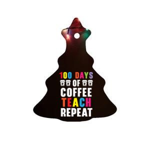 100 Days Of Coffee Teach Repeat 100 Days Of School Cute Gift Ceramic Tree Ornament