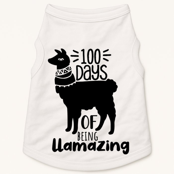 100 Days Of Being Llamazing 100 Days Of School Funny Llama Doggie Tank