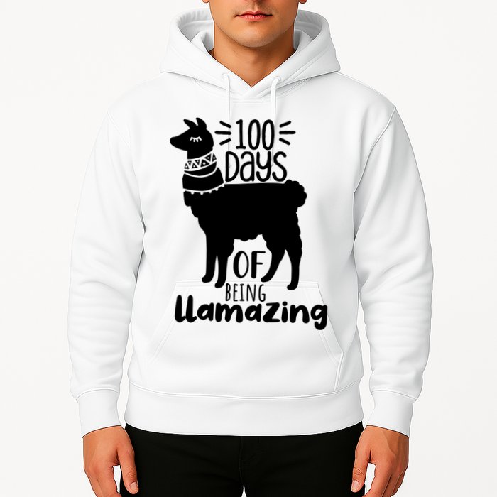 100 Days Of Being Llamazing 100 Days Of School Funny Llama Hoodie