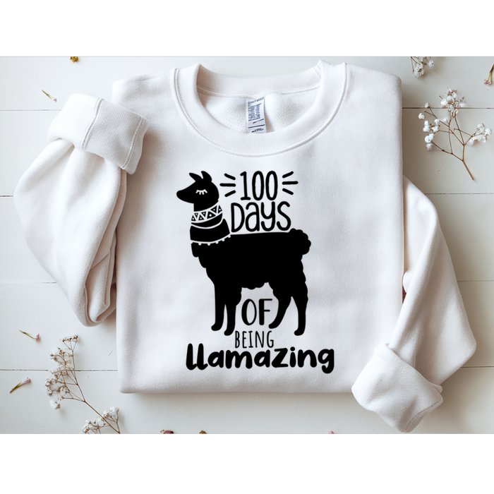100 Days Of Being Llamazing 100 Days Of School Funny Llama Sweatshirt