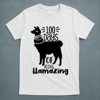 100 Days Of Being Llamazing 100 Days Of School Funny Llama T-Shirt