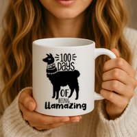 100 Days Of Being Llamazing 100 Days Of School Funny Llama Mug