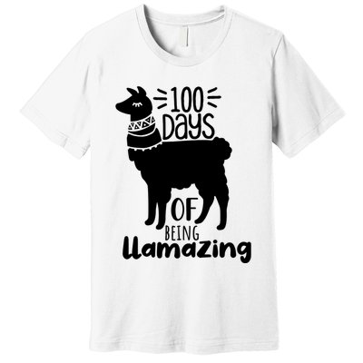 100 Days Of Being Llamazing 100 Days Of School Funny Llama Premium T-Shirt