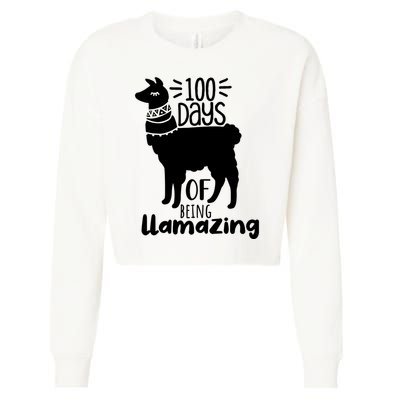100 Days Of Being Llamazing 100 Days Of School Funny Llama Cropped Pullover Crew