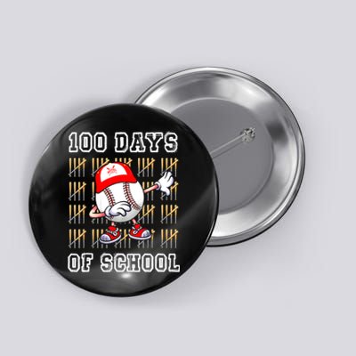 100 Days Of School 100th Day Baseball Teacher Button