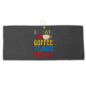 100 Days Of Coffee Teach Repeat 100 Days Of School Teachers Gift Large Microfiber Waffle Golf Towel