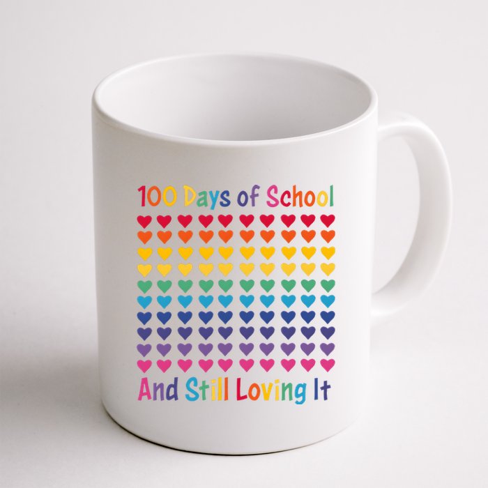 100 Days Of School And Still Loving It Coffee Mug