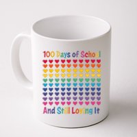 100 Days Of School And Still Loving It Coffee Mug