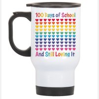 100 Days Of School And Still Loving It Stainless Steel Travel Mug