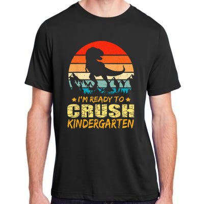 1st Day Of Kindergarten Im Ready To Crush Dinosaur Boy Adult ChromaSoft Performance T-Shirt