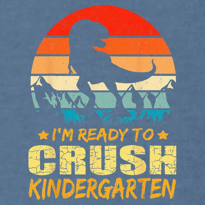 1st Day Of Kindergarten Im Ready To Crush Dinosaur Boy Garment-Dyed Sweatshirt