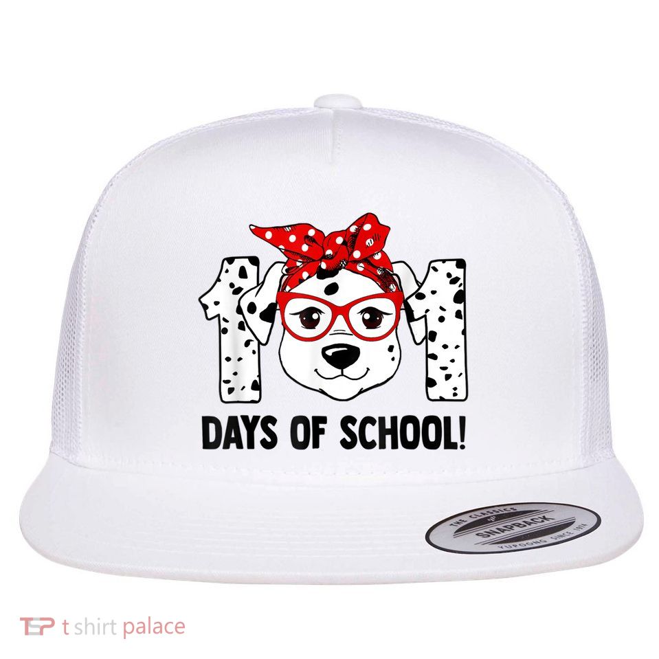 101 Days Of School Dalmatian Dog Teachers Kids Gift Flat Bill Trucker Hat