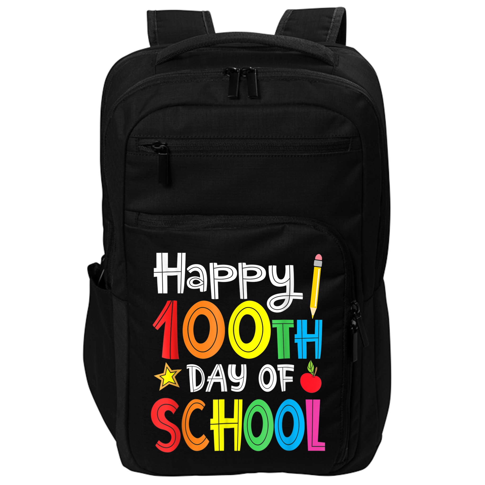 100th Day Of School A Gift For Teachers Kids Child Happy 100 Days Impact Tech Backpack